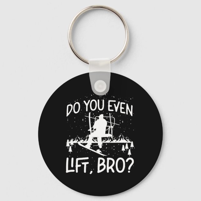 Porte-clés Snowboard Snowboard Ascenseur Ski Ascensez-Vous Mê (Recto)