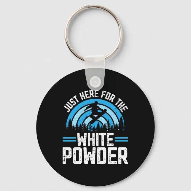 Porte-clés Snowboard Snowboard Outfit Juste Ici Pour Le Wh (Recto)