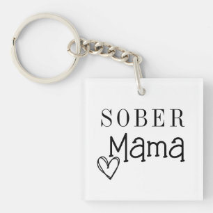 Porte-clés Sober Mom Keychain, Addiction Recovery Sleutelhan