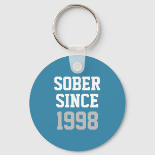 Porte-clés Sober Since Year