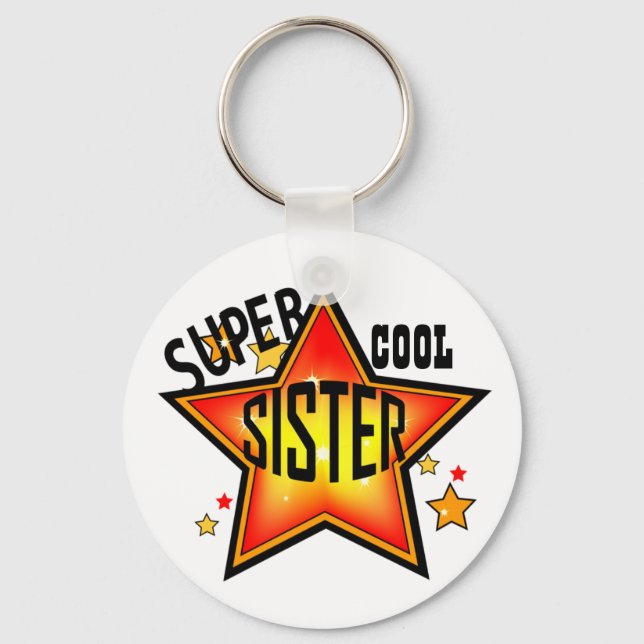Porte-clés Soeur Super Cool Star Funny Porte - clé (Recto)