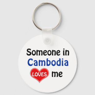 Porte-clés Someone in Cambodia Loves me