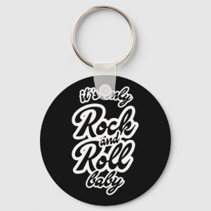 Porte-clés Son seul Rock et roll Baby