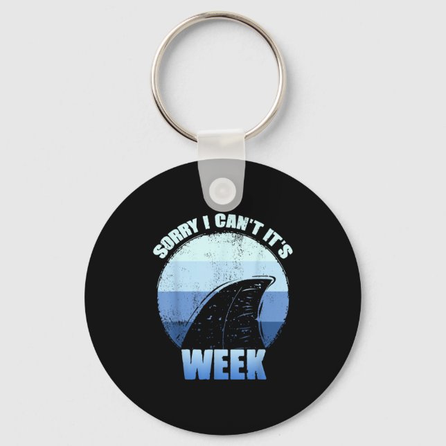 Porte-clés Sorry I Can't It's Week Funny Shark Gift  (Recto)