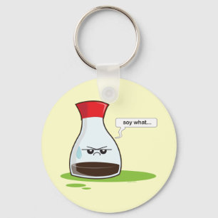 Porte-clés Soy What