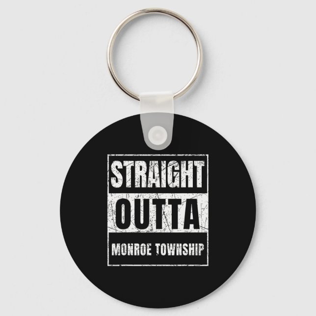 Porte-clés Straight Outta Monroe Township New Jersey  (Recto)