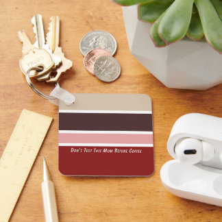 Porte-clés Stripes Feminine Coffee Maman Citation