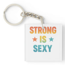 Strong Is Sexy Bold Typography Gym Motivation Art