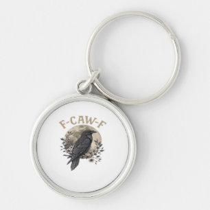 Porte-clés Style graphique drôle de corbeau disant F Caw F