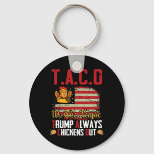Porte-clés Taco Trump Épouse Toujours Drôle Drôle Laissons Ta