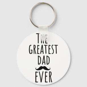 Porte-clés The Greatest Dad Ever With Mustache