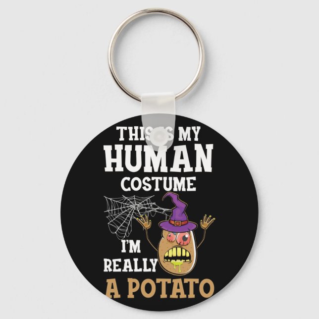 Porte-clés This is My Human Costume I'm Really a Potato (Recto)