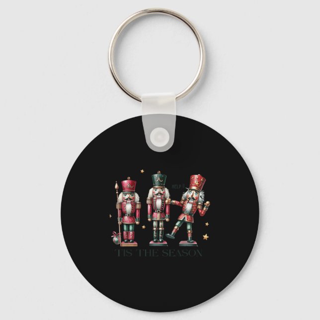 Porte-clés Tis The Season Christmas Funny Nutcracker  (Recto)