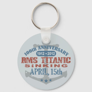 Porte-clés Titanic Sinking 100 Year Anniversary
