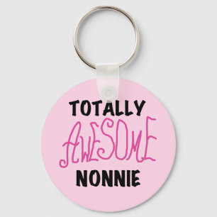 Porte-clés Totalement génial Nonnie Pink Tshirts et cadeaux