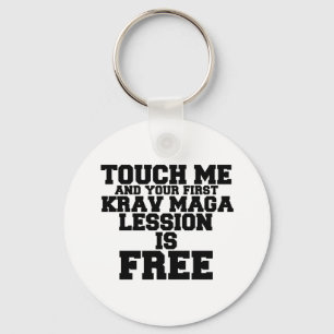 PORTE-CLÉS TOUCH ME AND YOUR FIRST KRAV-MAGA LESSION IS FREE
