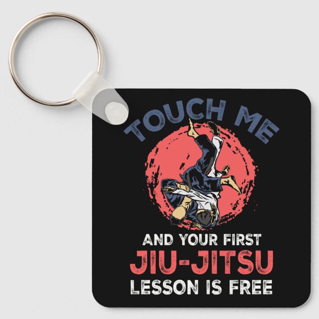Porte-clés Touchez-Moi Et Votre Première Leçon Jiu Jitsu Est  (Recto)