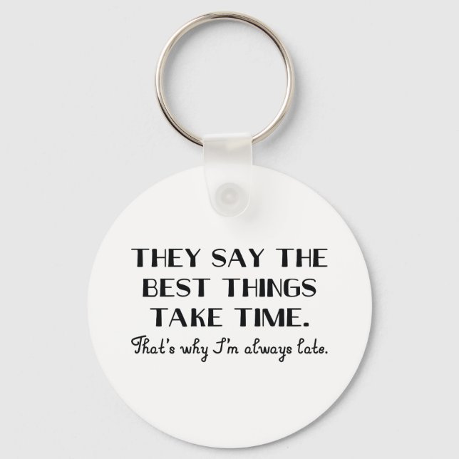 Porte-clés Toujours en retard (Recto)