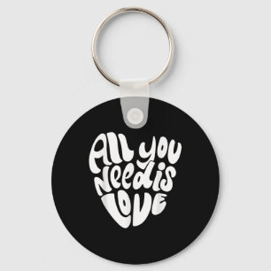 Porte-clés Tout Ce Dont Vous Avez Besoin Est Amoureux Style R