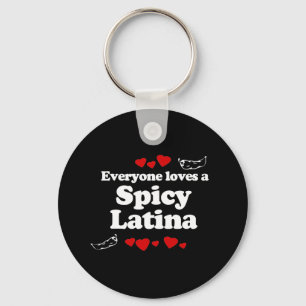 Porte-clés Tout le monde aime un T-shirt Latina épicé