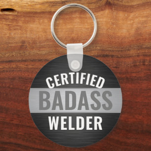 Porte-clés Tout texte certifié Badass Welder noir et blanc
