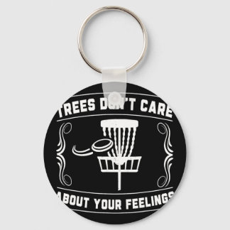 Porte-clés Trees Don't Care About Your Feelings Disc Golf Ske