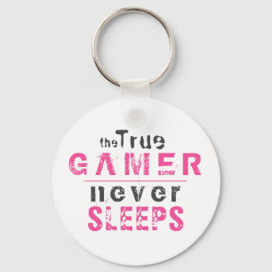 Porte-clés True Gamer Never Sleeps Pink Typography Gamer 