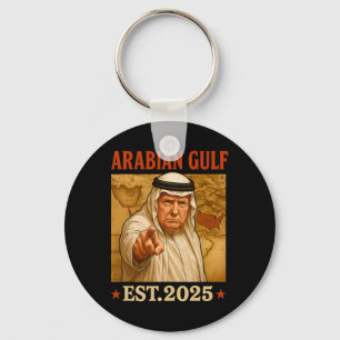Porte-clés Trump Arabian Gulf 2025 Drôle Trump Gulf Of Arabia