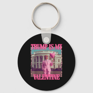 Porte-clés Trump est ma Saint-Valentin Trump Valentines Day 2