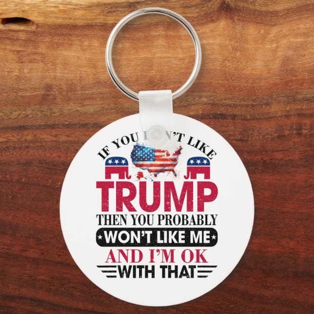 Porte-clés Trump ne me plaira pas (Recto)