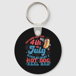 Porte-clés Tu as l'air du 4 juillet qui me donne envie d'un h