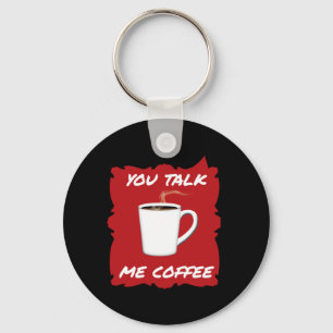 Porte-clés Tu Parles, Moi Café