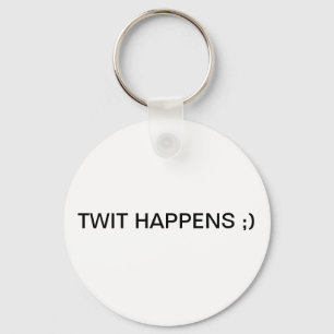 PORTE-CLÉS TWIT SE PRODUIT ;)