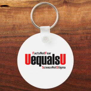 Porte-clés U = U - VIH indétectable - Science pas Stigmatisme