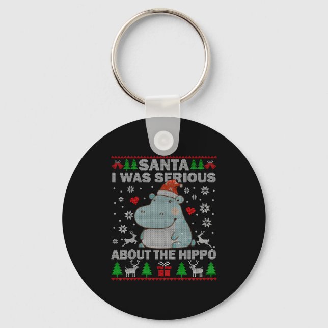 Porte-clés Ugly Christmas Sweater Santa I Was Serious About T (Recto)
