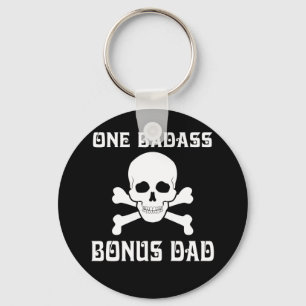 Porte-clés Un Badass Bonus Étape Papa Anniversaire