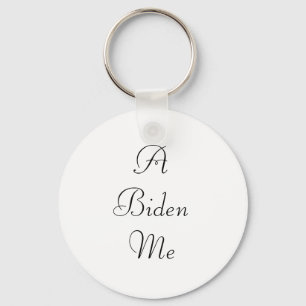 Porte-clés Un Porte - clé de Biden Me