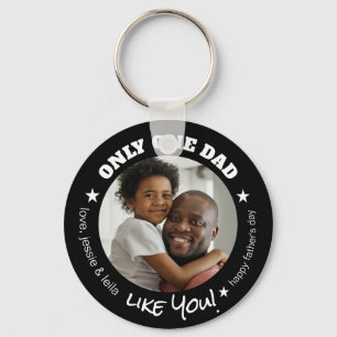 Porte-clés Un seul papa comme toi Photo Fête des pères Blac
