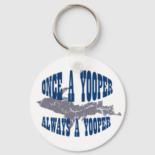 Porte-clés UP Michigan Always Yooper Keychain