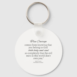 Porte-clés Véritable porte - clé de citation de courage