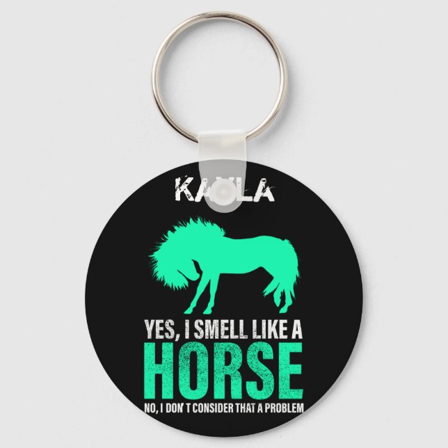 Porte-clés Vert Oui Je Sens Comme Un Cheval Personnalisé (Recto)