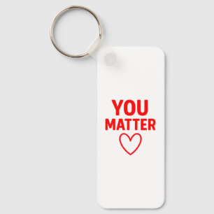 Porte-clés Vous avez de l'importance" Positivité du coeur rou