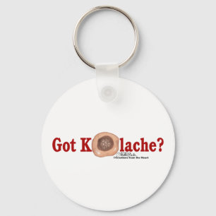 Porte-clés Vous avez Kolache ? porte - clé