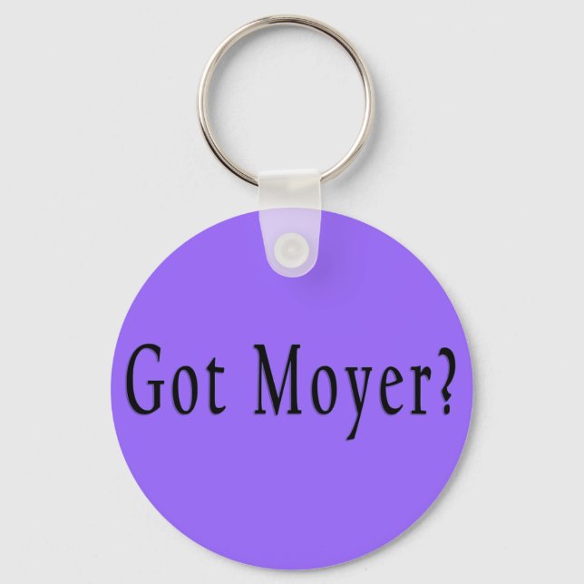 Porte-clés Vous avez Moyer ? - Lilac Porte - clé (Recto)