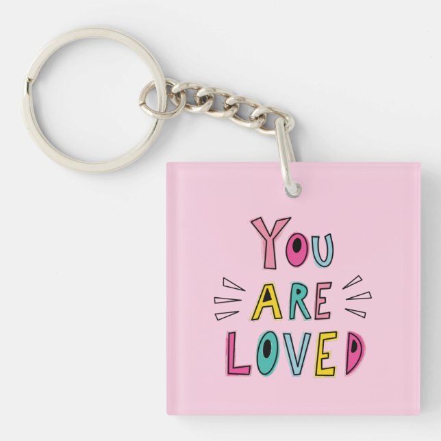 Porte-clés Vous Êtes Aimé Citation Motivationnelle Rose (Devant)