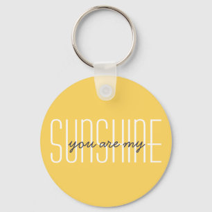 Porte-clés Vous êtes mon soleil Typographie moderne Citation