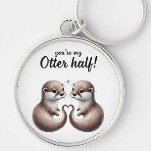 Porte-clés Vous êtes My Otter Half Porte - clé"