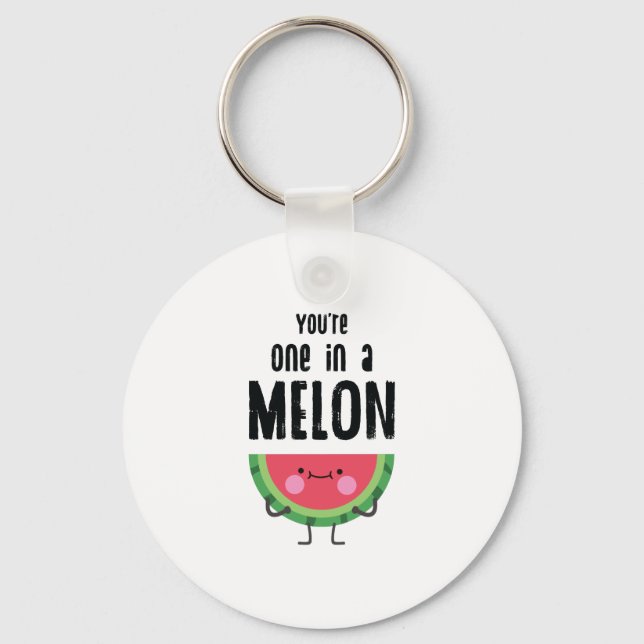 Porte-clés Vous êtes un dans Melon Watermelon Fruit Pun (Recto)