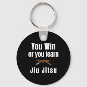 Porte-clés Vous Gagnez Ou Vous Apprenez Jiujitsu Judo Karaté