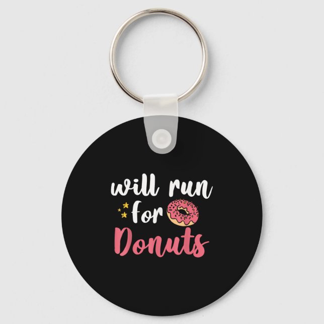Porte-clés Will Run For Donuts - Motivation Fitness Life  (Recto)